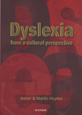 Dyslexia From A Cultural Perspective by Asher & Martin Hoyles