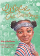 Grace At Christmas by Mary Hoffman, Cornelius van Wright & Ying-Hwa Hu