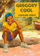 Gregory Cool by Caroline Binch