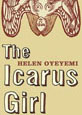 The Icarus Girl Helen Oyeyemi