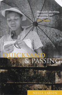 Quicksand & Passing - Nella Larsen