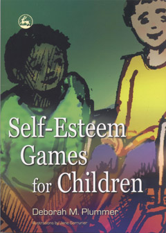 Self-Esteem Games for Children by Deborah M Plummer